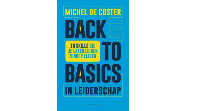 Back to basics in leiderschap