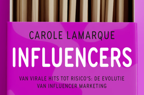 Nieuw boek Influencers onthult de geheimen van succesvolle influencer marketing