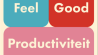 Feel-Good productiviteit